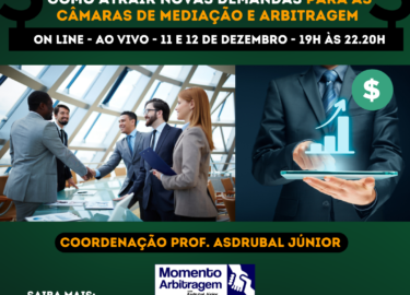 Workshop – Multiplicando Negócios para Câmaras de Mediação e Arbitragem – 3ª Edição